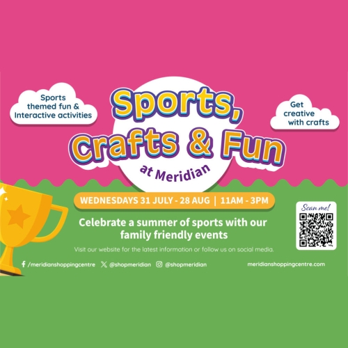 Sports, Crafts & Fun at Meridian advert